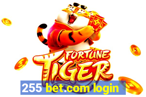 255 bet.com login